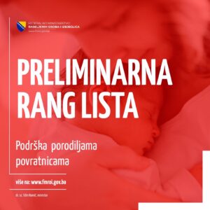 ODLUKA O UTVRĐIVANJU LISTE KORISNIKA pomoći po osnovu Javnog poziva za dodjelu  novčanih sredstava porodiljama povratnicama na području entiteta Republika Srpska za 2022. godinu