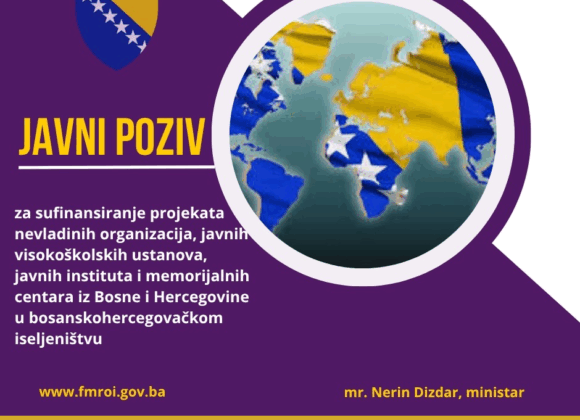 Konačna odluka po Javnom pozivu za sufinansiranje projekata nevladinih organizacija, javnih visokoškolskih ustanova, javnih instituta i memorijalnih centara iz Bosne i Hercegovine u bosanskohercegovačkom iseljeništvu