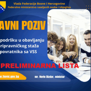 PRELIMINARNA LISTA POTENCIJALNIH UČESNIKA u Programu pomoći u obavljanju pripravničkog staža povratnika sa VSS za 2025. godinu