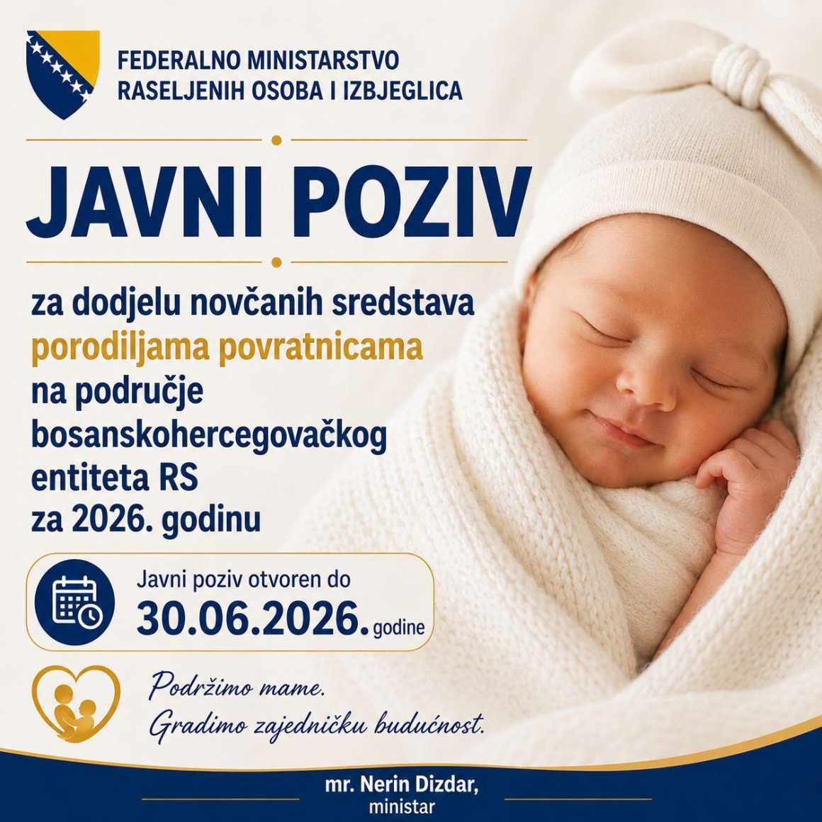 JAVNI POZIV za dodjelu novčanih sredstava porodiljama povratnicama na područje bosanskohercegovačkog entiteta Republika Srpska za 2026. godinu