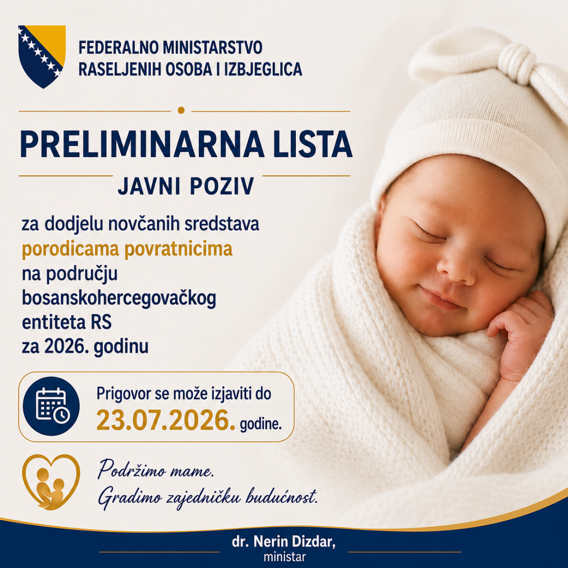 PRELIMINARNA LISTA pomoći po osnovu Javnog poziva za dodjelu novčanih sredstava porodiljama povratnicama na područje entiteta Republika Srpska za 2026